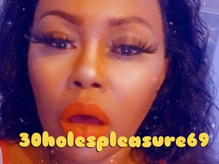 30holespleasure69