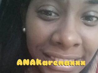 ANAkarenaxxx