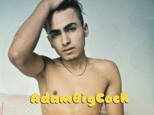 AdamBigCock