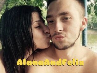 AlanaAndFelix