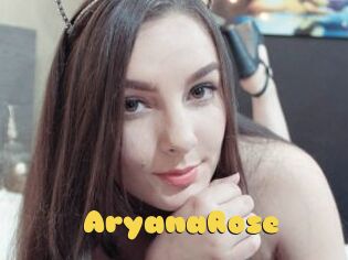 AryanaRose
