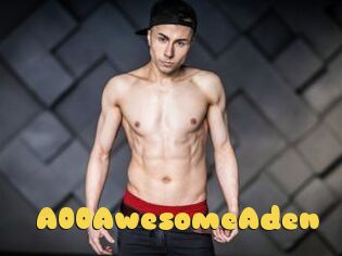 A00AwesomeAden
