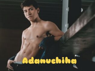 Adanuchiha