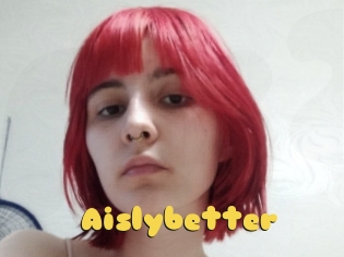 Aislybetter