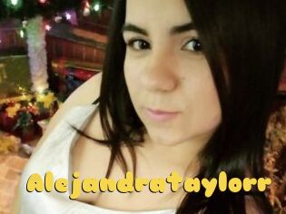 Alejandrataylorr