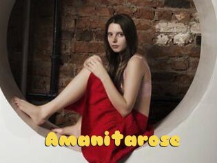 Amanitarose