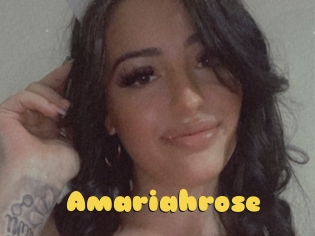 Amariahrose