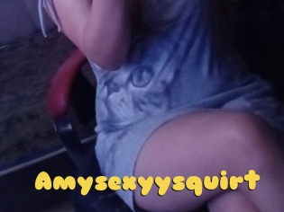 Amysexyysquirt