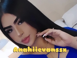 Anahiievanssx