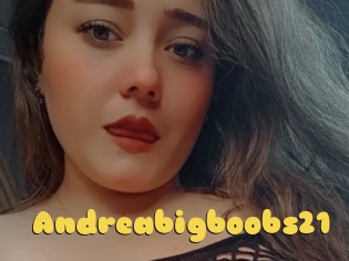 Andreabigboobs21