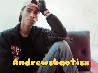 Andrewchaoticx