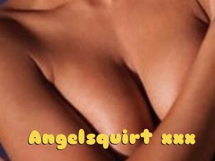 Angelsquirt_xxx