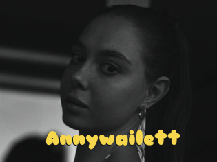 Annywailett