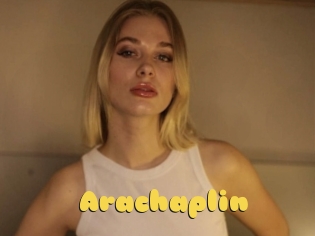 Arachaplin