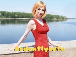 Ardentlycute