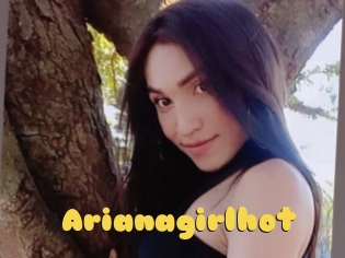 Arianagirlhot