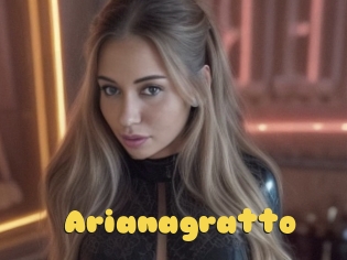 Arianagratto