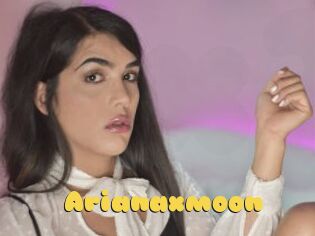 Arianaxmoon