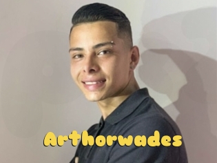 Arthorwades