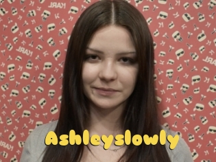 Ashleyslowly
