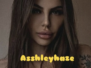 Asshleyhaze