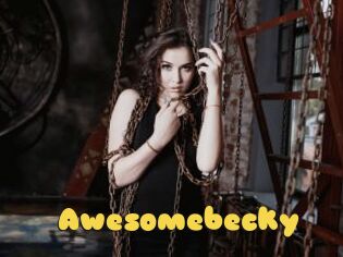 Awesomebecky