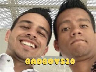 BADBOYS20