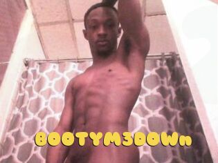 BOOTYM3DOWn