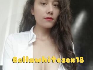 Bellawhitesex18
