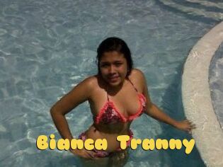 Bianca_Tranny
