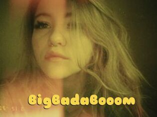 BigBadaBooom