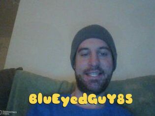 BluEyedGuY85