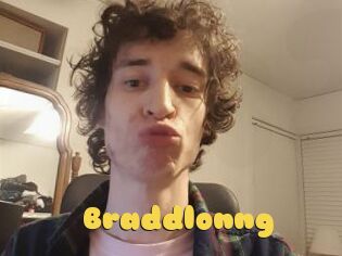 Braddlonng