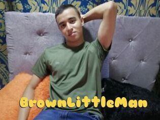BrownLittleMan