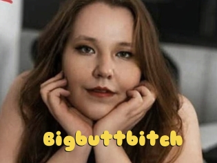 Bigbuttbitch