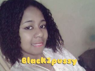 Black2pussy