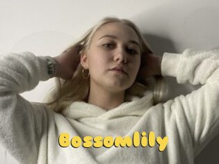 Bossomlily