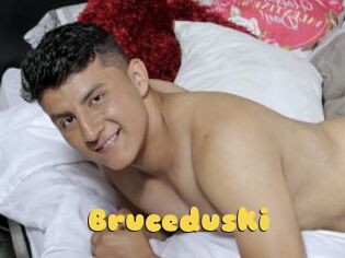 Bruceduski
