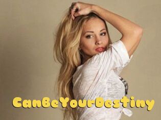 CanBeYourDestiny