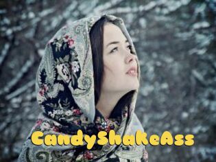 CandyShakeAss