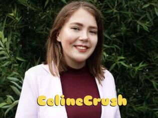 CelineCrush