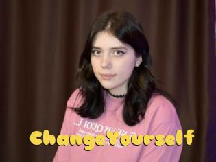 ChangeYourself