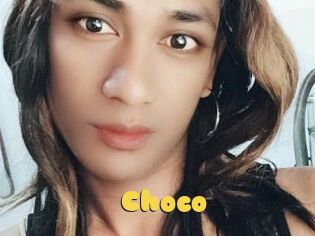 Choco