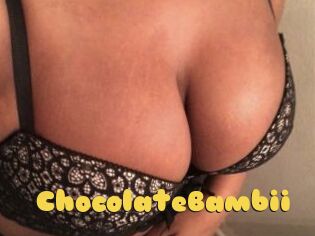 ChocolateBambii