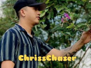 ChrissChaser