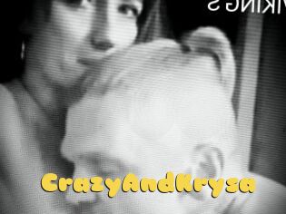 CrazyAndKrysa