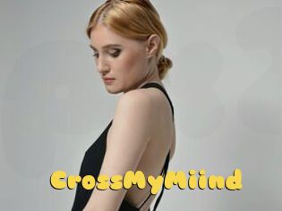 CrossMyMiind