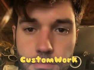 CustomWork