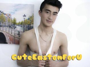 CuteEastonForU