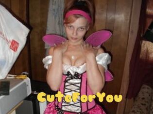 CuteForYou